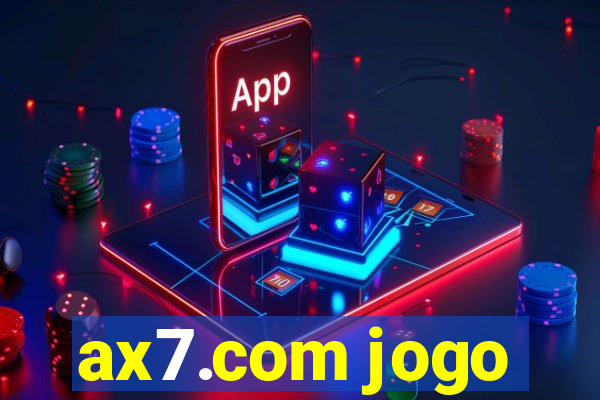 ax7.com jogo